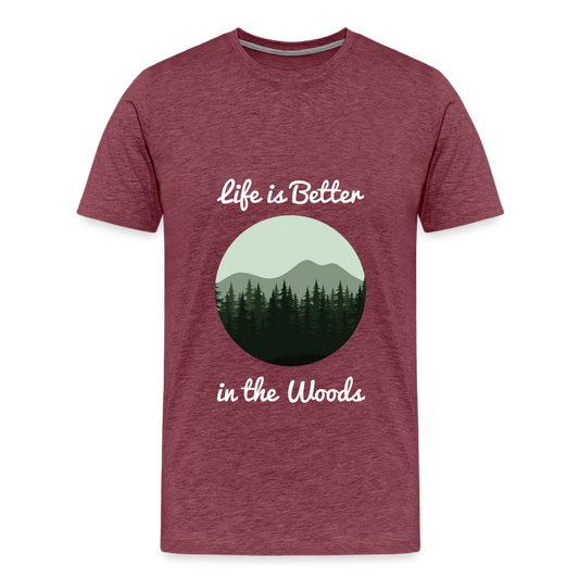 Men’s Life is Better in the Woods - heather burgundy