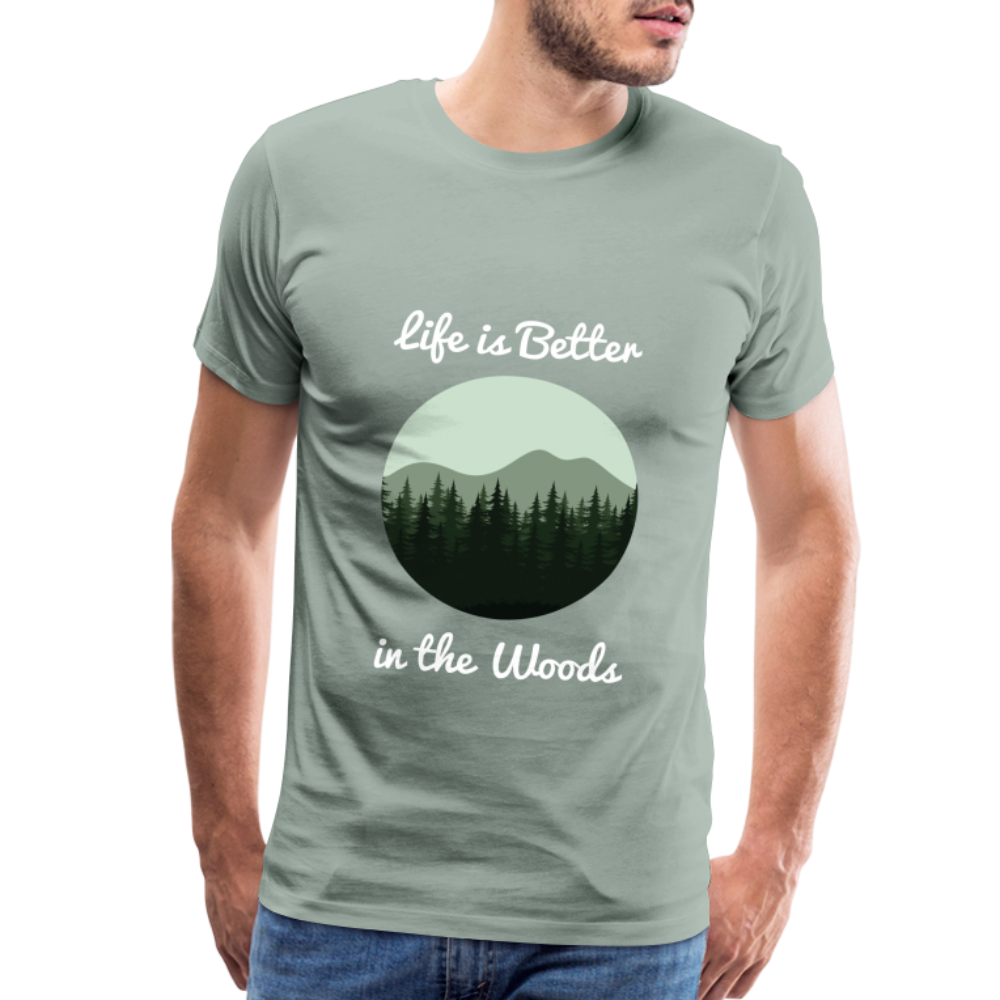 Men’s Life is Better in the Woods - steel green
