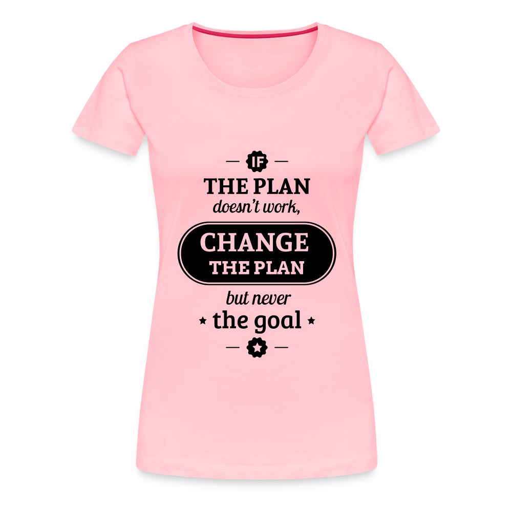 Women’s If the Plan - pink