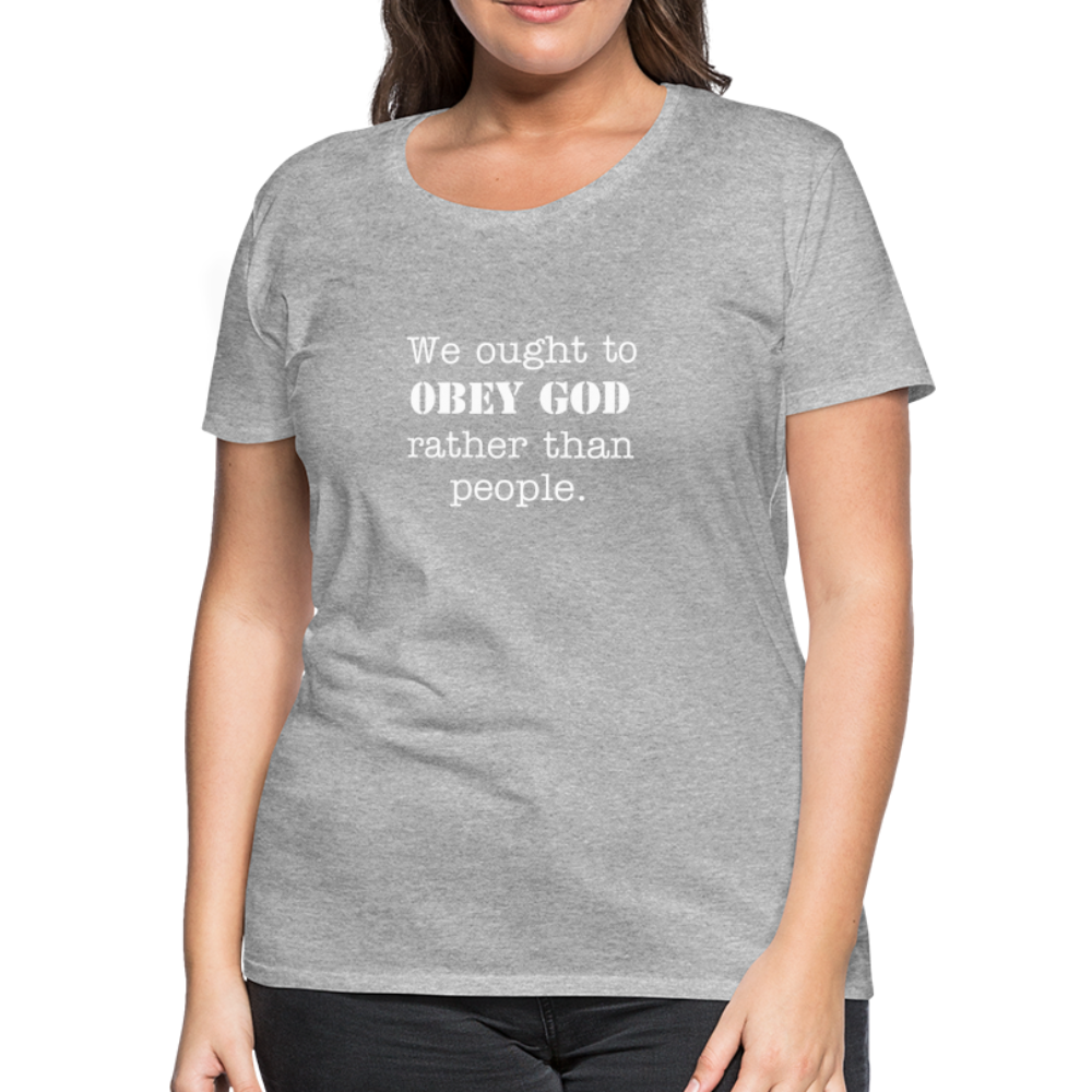 Women's We Ought to - heather gray