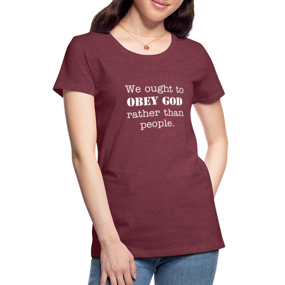 Women's We Ought to - heather burgundy