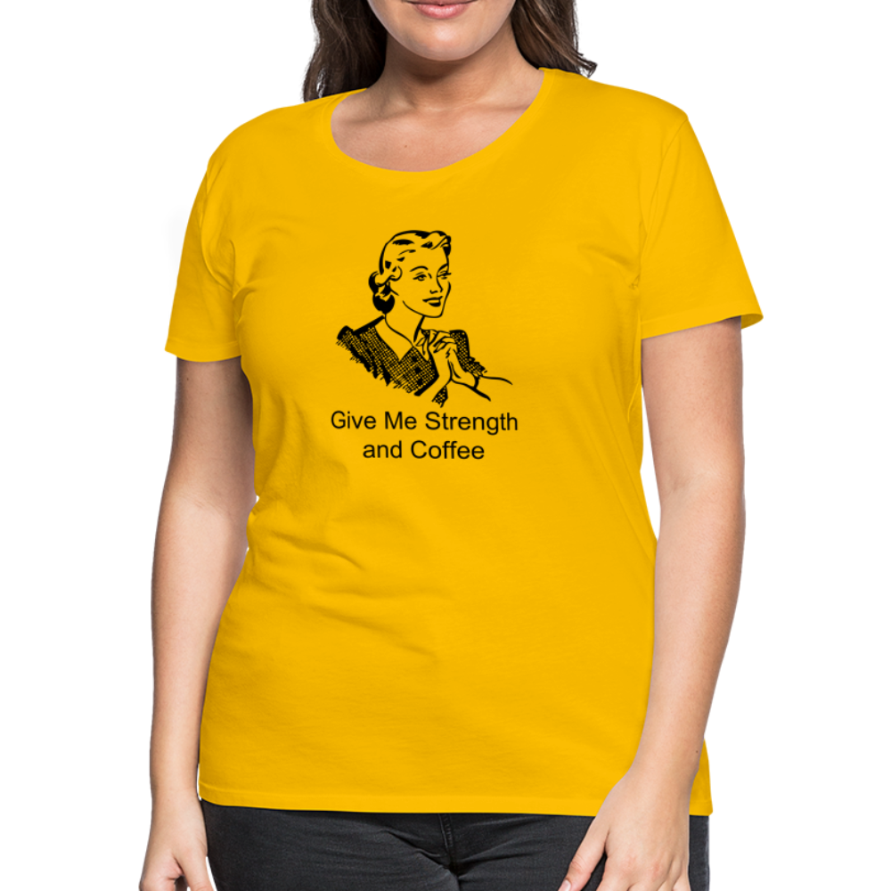 Women's Give Me Strength and Coffee - sun yellow