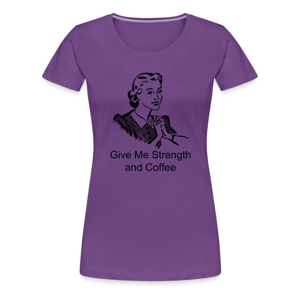 Women's Give Me Strength and Coffee - purple